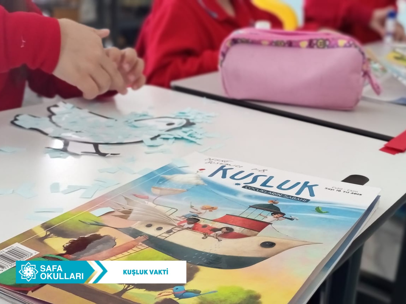 KUŞLUK VAKTİ