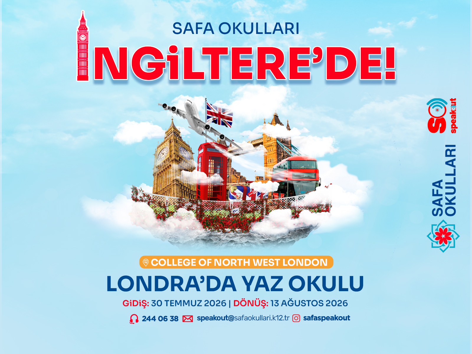 LONDRA'DA YAZ OKULU